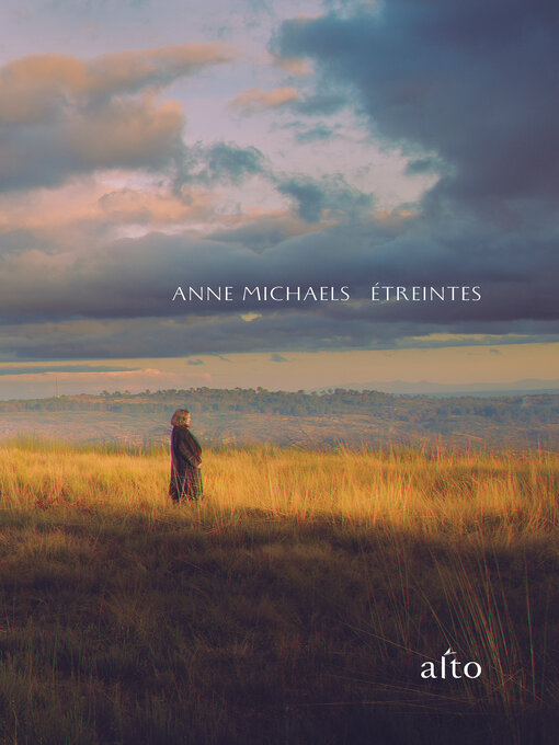 Title details for Étreintes by Anne Michaels - Available